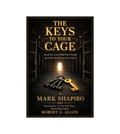 Book cover of Mark Shapiro's 'The Keys to Your Cage'.